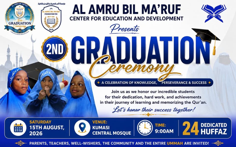 Official announcement poster of the Al Amru Bil Ma'ruf Foundation 2nd Graduation Ceremony